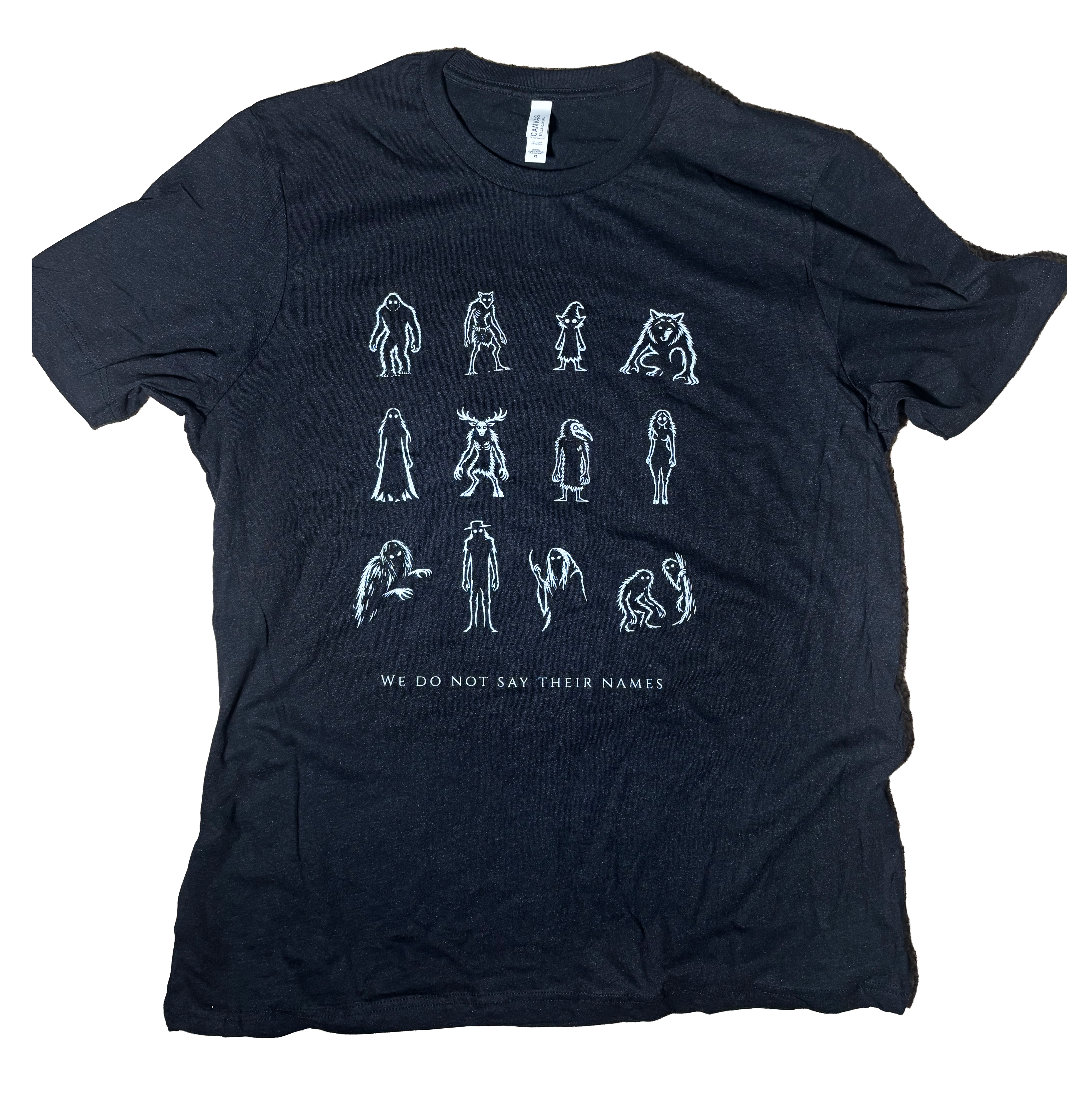 We Do Not Say Their Name Tee